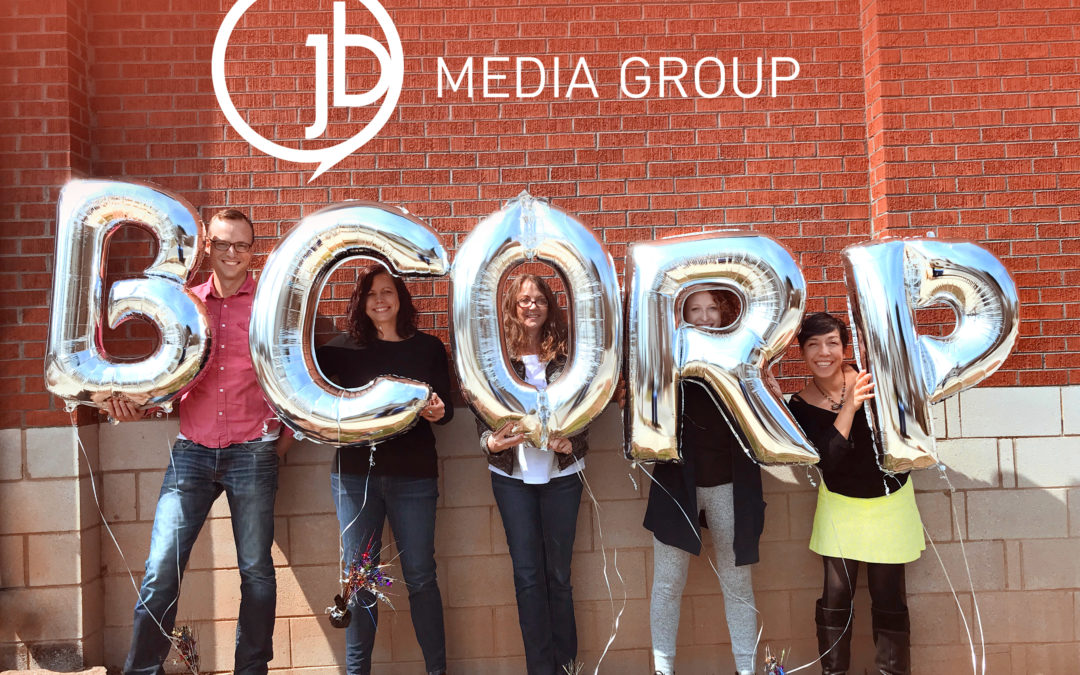 JB Media is Officially a Certified B Corporation